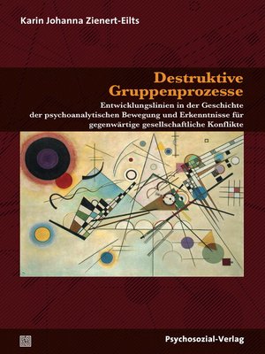 cover image of Destruktive Gruppenprozesse